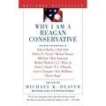 Why I Am a Reagan Conservative