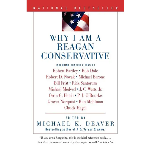 Why I Am a Reagan Conservative