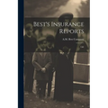 Best's Insurance Reports: Life