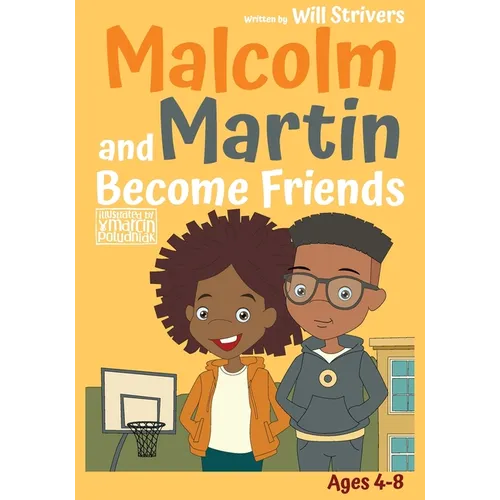 Malcolm and Martin Become Friends