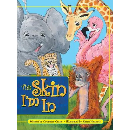 This Skin I'm In