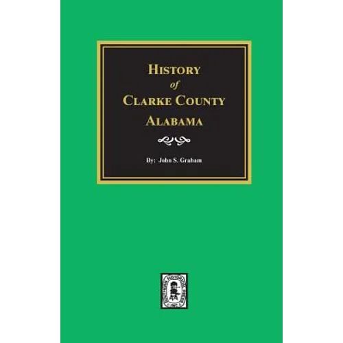 History of Clarke County, Alabama