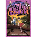 The Bizarre Bazaar: Down a Dark Path (a Graphic Novel)
