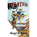 Pirates: Monkey Troubles