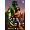 Storms & Sacrifice