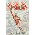 Superhero Physiology