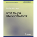 Circuit Analysis Laboratory Workbook