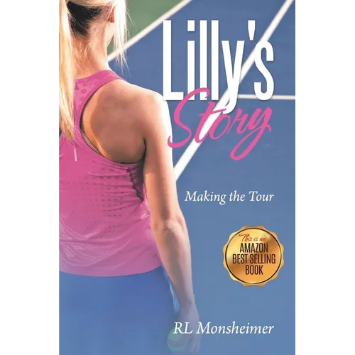 Lilly's Story: Making the Tour