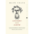 Letters from the Earth: Uncensored Writings