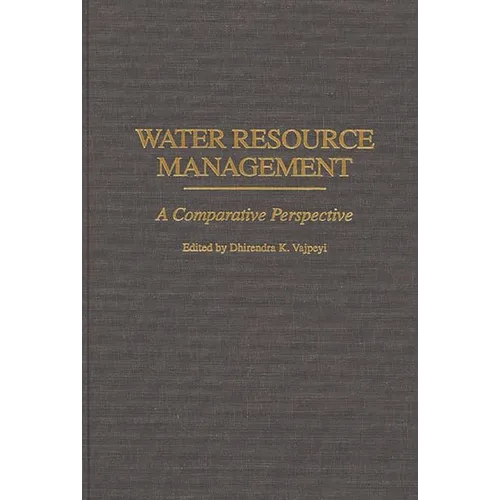 Water Resource Management: A Comparative Perspective