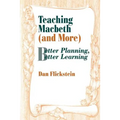 Teaching Macbeth (and More): Better Planning, Better Learning