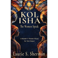 Kol Isha: A Reader's Theater Ritual for Yom Kippur