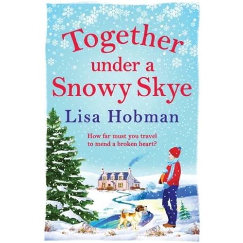 Together Under A Snowy Skye