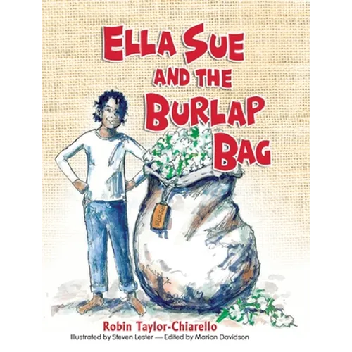Ella Sue and the Burlap Bag