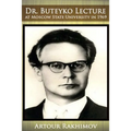 Dr. Buteyko Lecture at Moscow State University in 1969