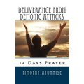 14 Days Prayer For Deliverance From Demonic Attacks