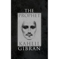 The Prophet: With Original 1923 Illustrations by the Author