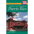 Culture and Customs of Puerto Rico