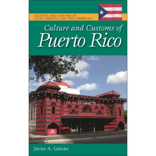 Culture and Customs of Puerto Rico