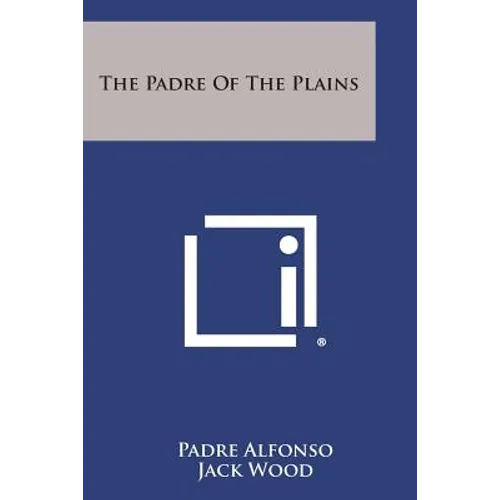 The Padre of the Plains