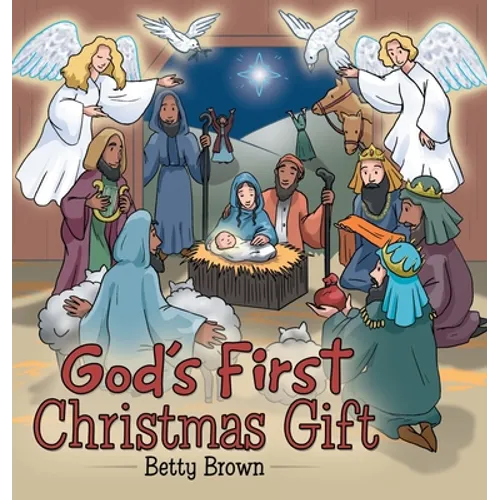 God's First Christmas Gift