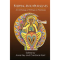 Stepping Into Ourselves: An Anthology of Writings on Priestesses