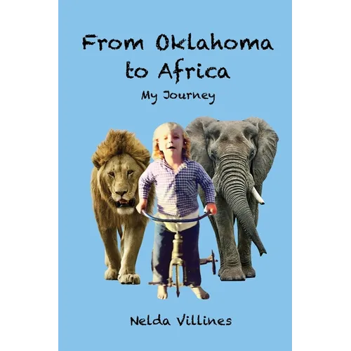 From Oklahoma to Africa: My Journey