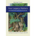 Your Legacy Matters
