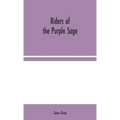 Riders of the Purple Sage
