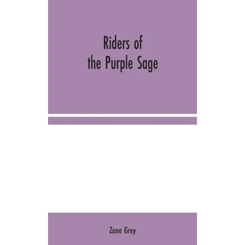 Riders of the Purple Sage