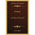 Victoria: The Widow And Her Son