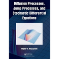 Diffusion Processes, Jump Processes, and Stochastic Differential Equations