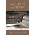 Principled Worship