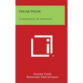 Oscar Wilde: In Memoriam, de Profundis