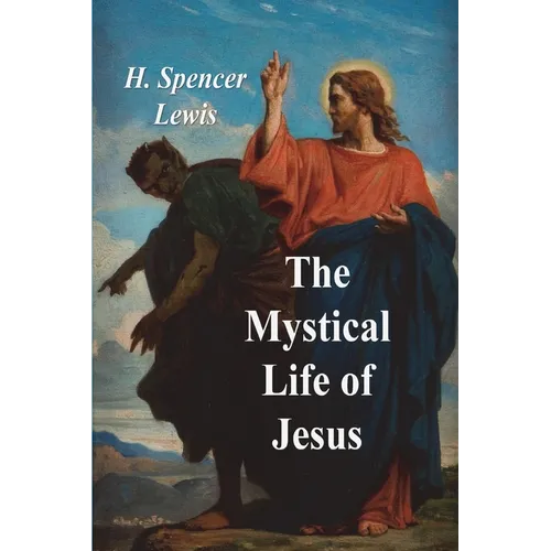 The Mystical Life of Jesus