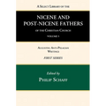 A Select Library of the Nicene and Post-Nicene Fathers of the Christian Church, First Series, Volume 5