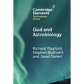 God and Astrobiology