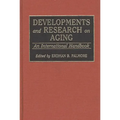 Developments and Research on Aging: An International Handbook