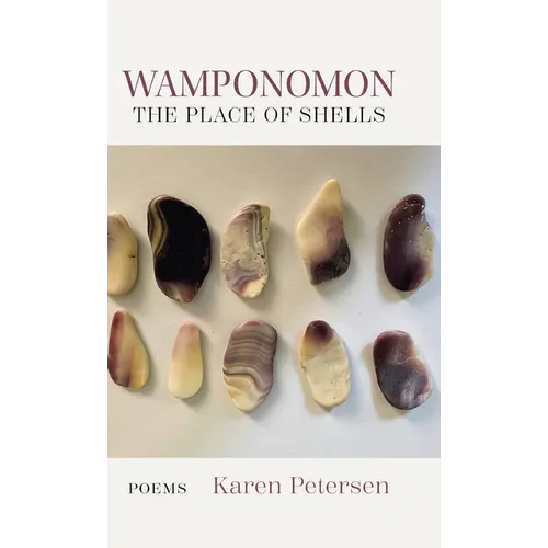 Wamponomon: The Place of Shells