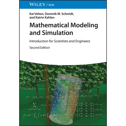 Mathematical Modeling and Simulation: Introduction for Scientists and Engineers