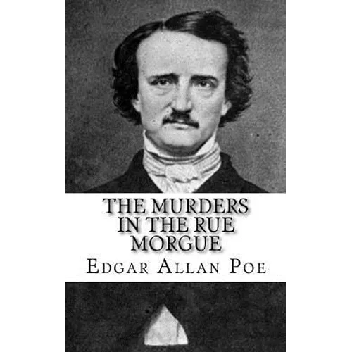The Murders in The Rue Morgue