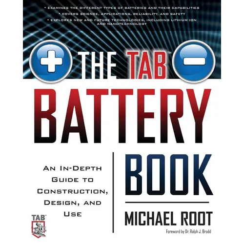 The Tab Battery Book: An In-Depth Guide to Construction, Design, and Use