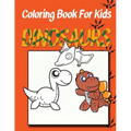 Coloring Book for Kids: Dinosaurs: Kids Coloring Book