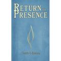 Return to Presence