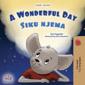 A Wonderful Day (English Swahili Bilingual Children's Book)