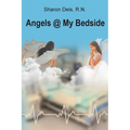 Angels @ My Bedside