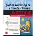 Global Warming and Climate Change Demystified