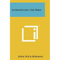 Introducing The Bible