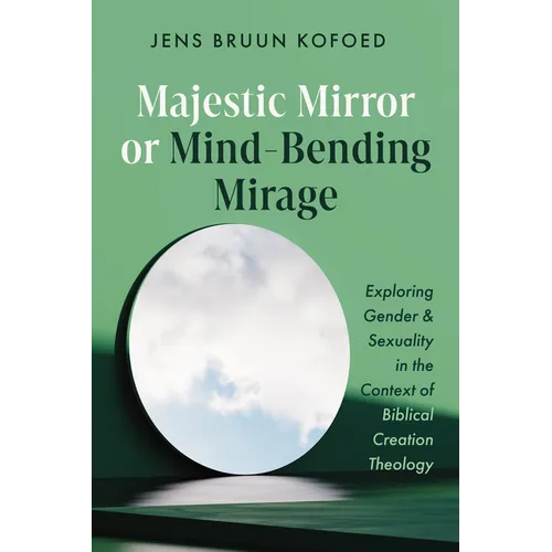 Majestic Mirror or Mind-Bending Mirage