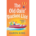 The Old Gals' Bucket List